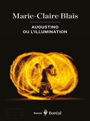 cover image of Augustino ou l'illumination